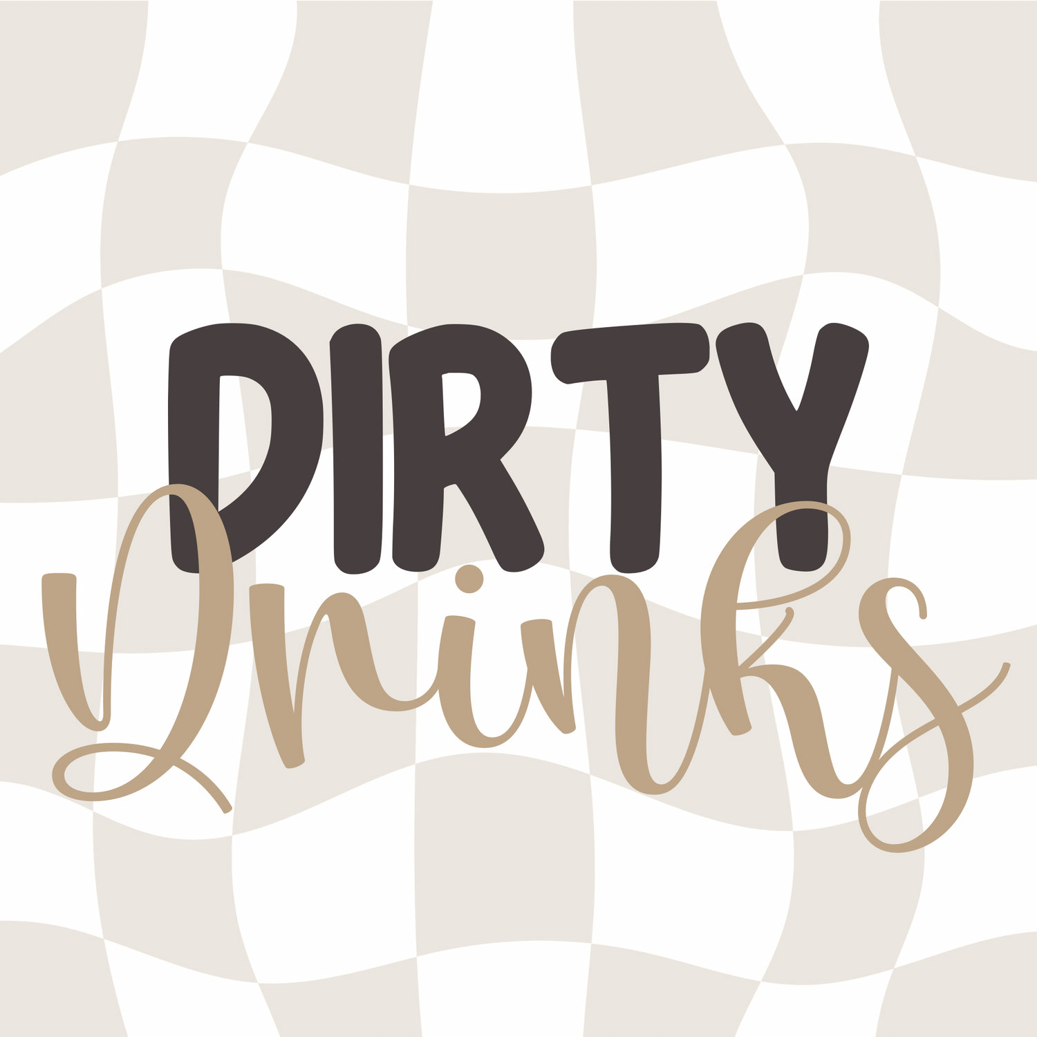 RTS Dirty Drinks