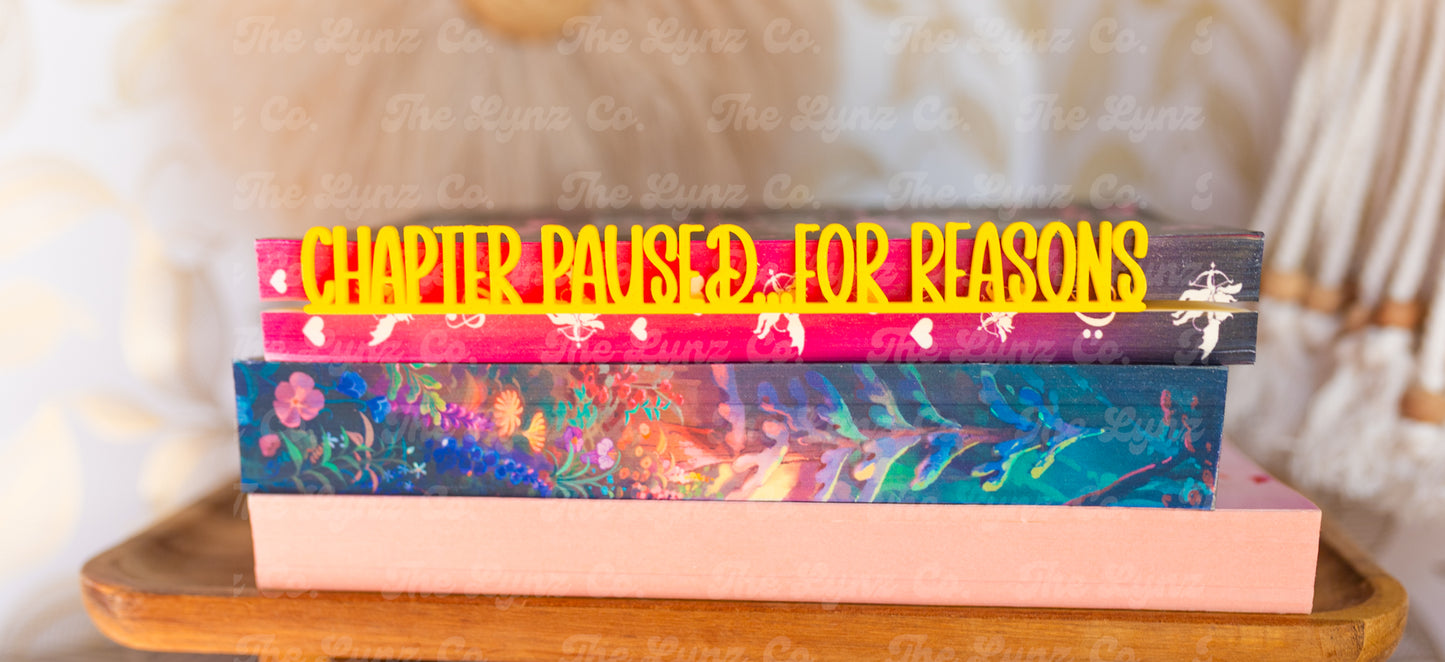 RTS “Chapter Paused…For Reasons” Side Bookmark | Multiple Colors